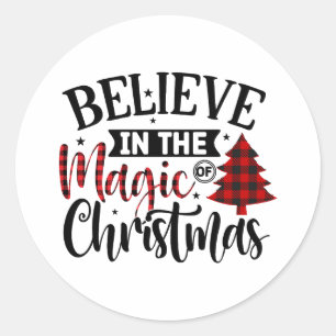 Buffalo Plaid Believe in the magic of Christmas Classic Round Sticker