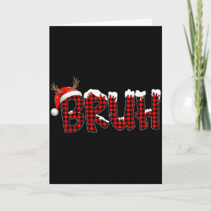 Buffalo Plaid Bruh Santa Hat Christmas Xmas Pajama Card