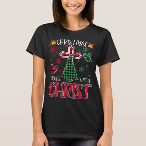 Buffalo Plaid Christian Jesus Christmas Begins Wit T_Shirt