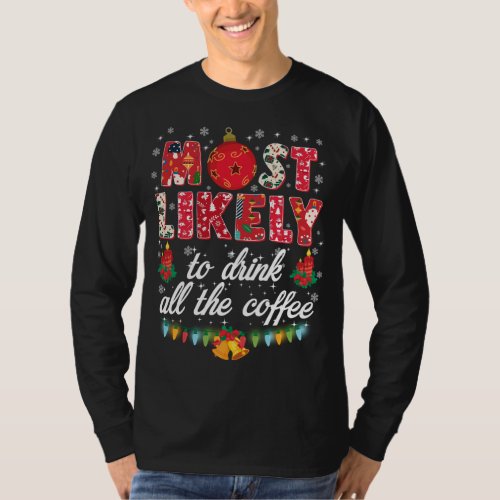 Buffalo Plaid Christmas Most Likely To Drink All T T_Shirt