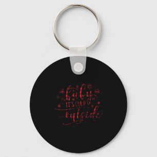 Buffalo Plaid Christmas Song Baby It's Cold Outsid Keychain