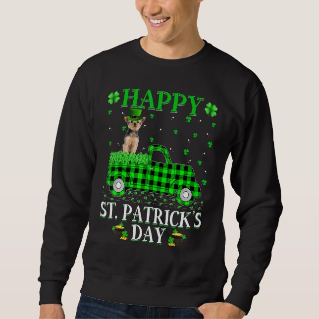 Buffalo Plaid Green Truck Yorkie Dog St  Patrick's Sweatshirt (Front)