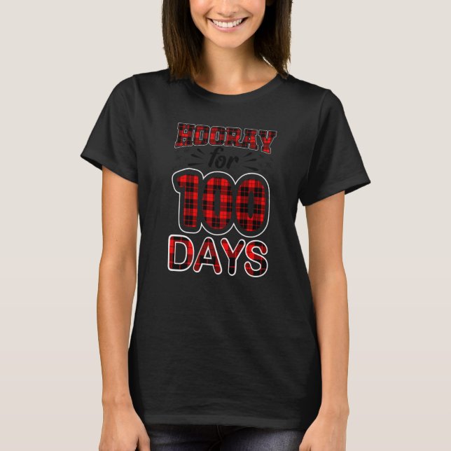 Buffalo Plaid Happy 100th Day of School Hooray for T-Shirt (Front)