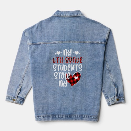 Buffalo Plaid My 6th Grade Students Stole My Heart Denim Jacket