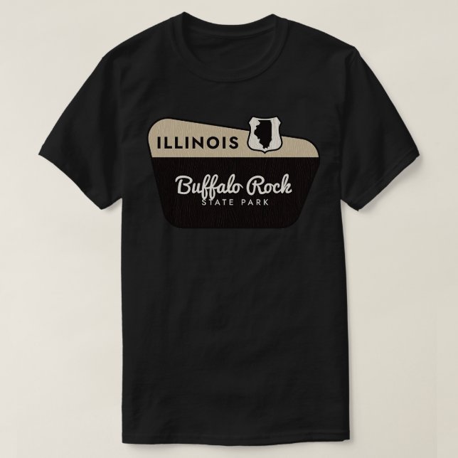 Buffalo Rock State Park Illinois Welcome Sign T-Shirt (Design Front)