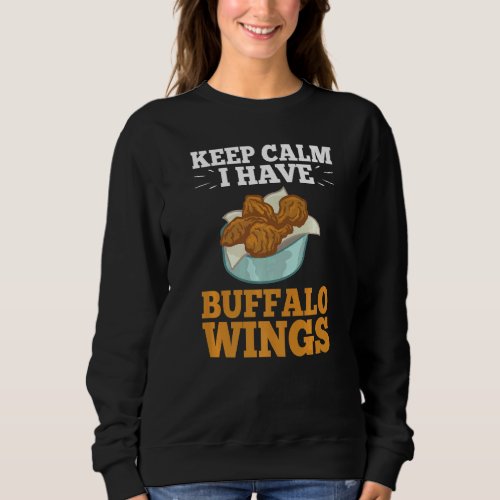 Buffalo Wings Fried Chicken Hot Wing Sauce  2 Sweatshirt