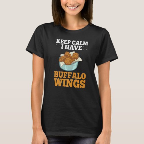 Buffalo Wings Fried Chicken Hot Wing Sauce  2 T_Shirt