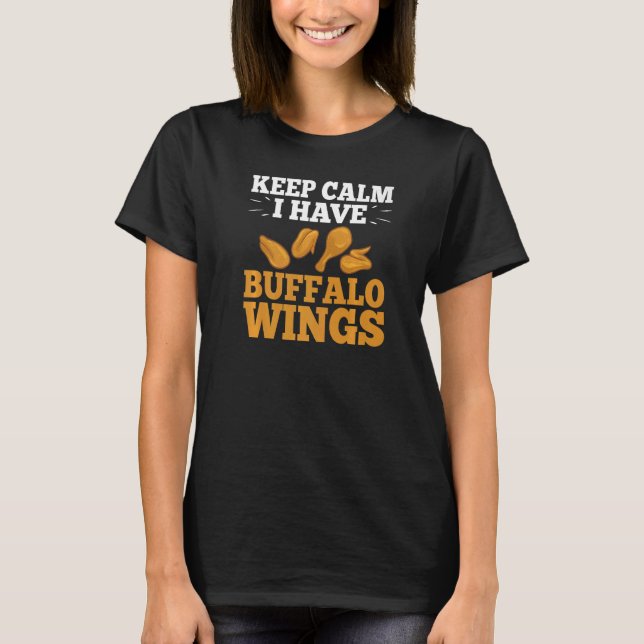 Buffalo Wings Fried Chicken Hot Wing Sauce  2 T-Shirt (Front)