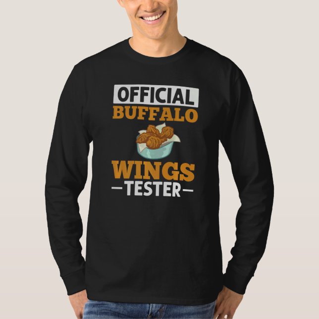 Buffalo Wings Fried Chicken Hot Wing Sauce  3 T-Shirt (Front)