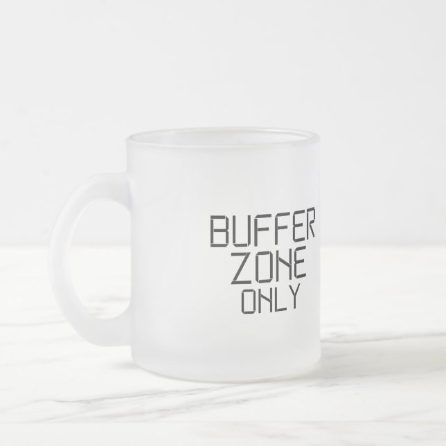 Buffer Zone Only Minimalist Frosted Glass Coffee Mug (Left)