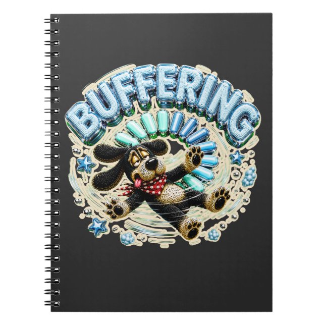 Buffering Please Wait Funny Tech Notebook (Front)