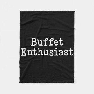 Buffet Enthusiast Funny Food Lover Cruise Vacation Fleece Blanket