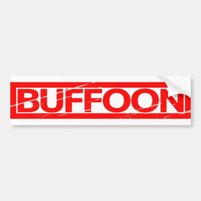 Buffoon Stamp Bumper Sticker (Front)