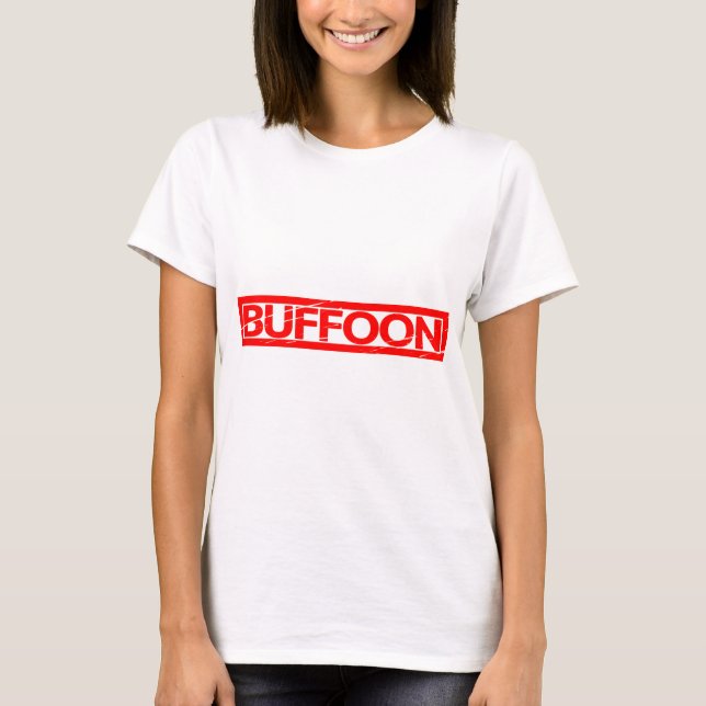 Buffoon Stamp T-Shirt (Front)