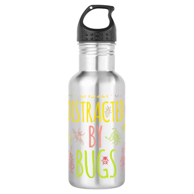 Bug easily distracted by bugs Funny Insects Scienc Stainless Steel Water Bottle (Front)