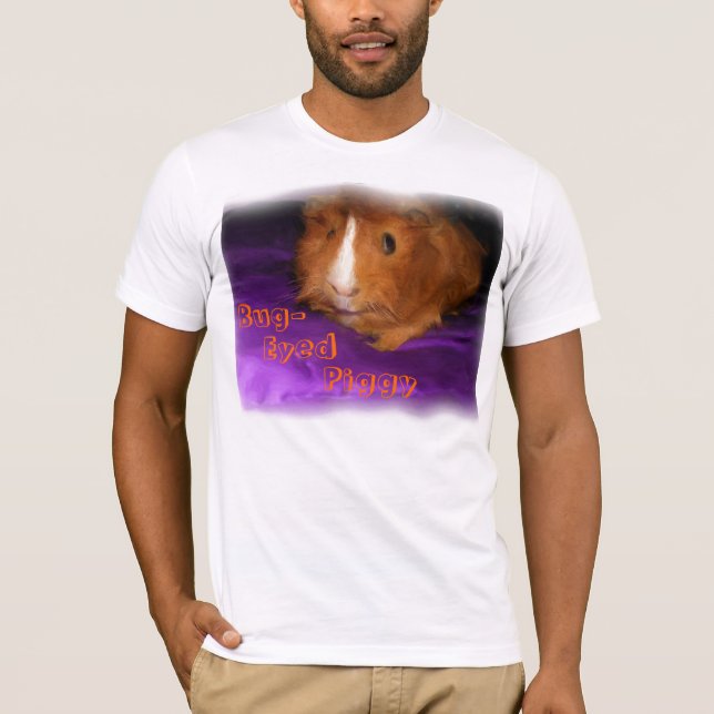 Bug-Eyed Piggy Guinea Pig Shirts (Front)