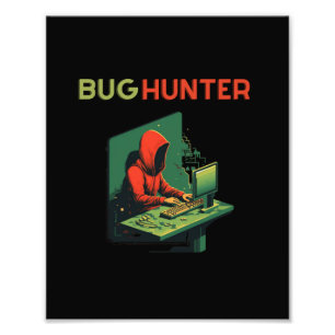 BUG HUNTER, Programming, software engineer Photo Print