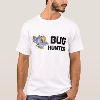 Bug Hunter T-Shirt