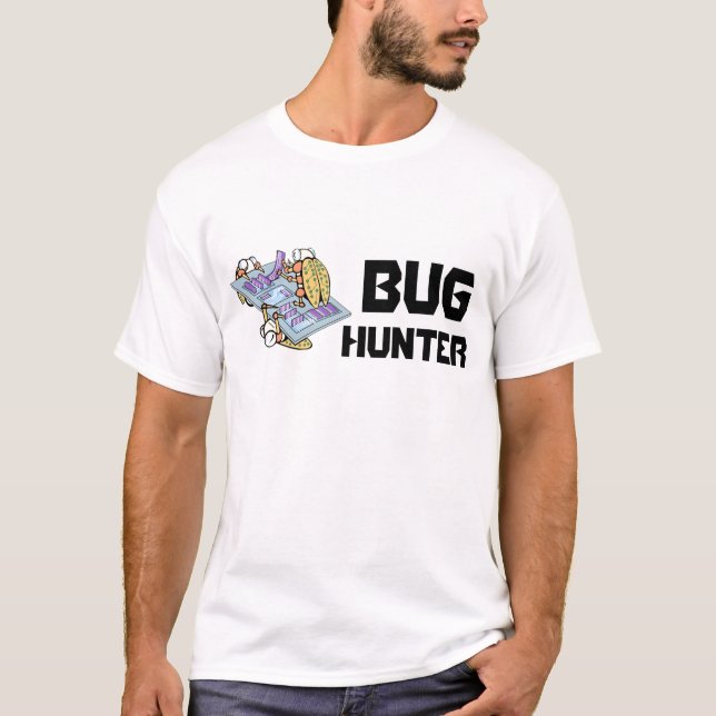 Bug Hunter T-Shirt (Front)