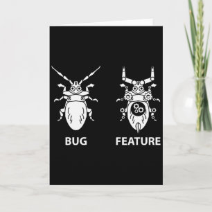 Bug Or Feature Long Sleeve  Card