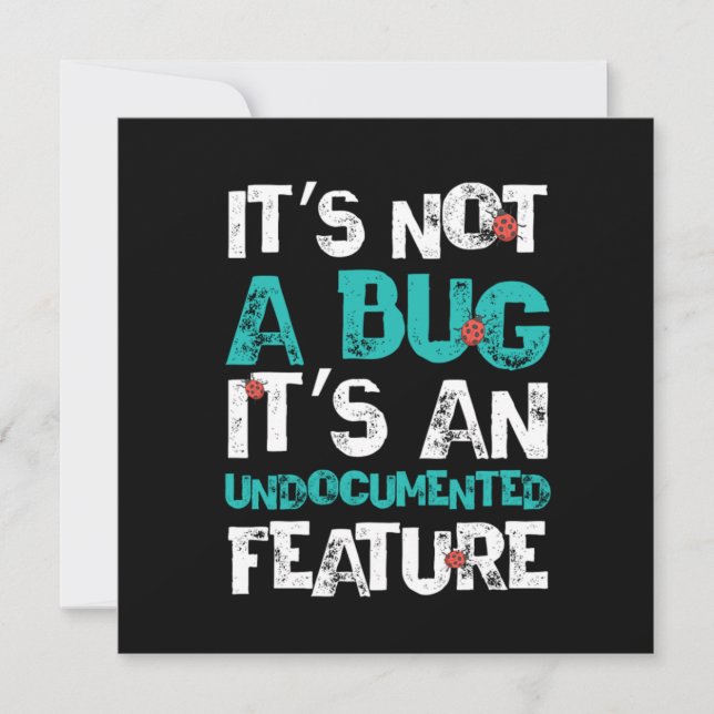 Bug Undocumented Feature Programmer Coder Gift Invitation (Front)