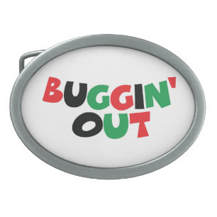 Buggin' Out Belt Buckle