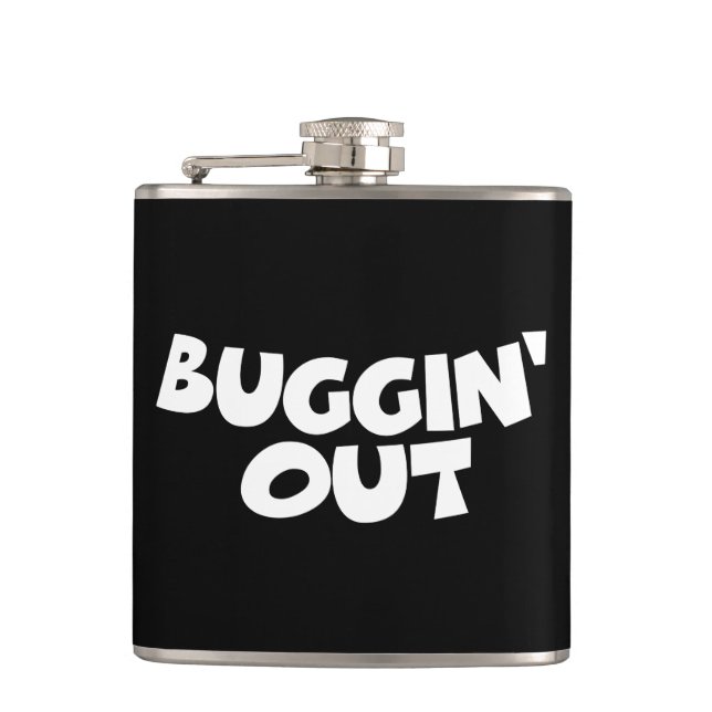 Buggin' Out Flask (Front)