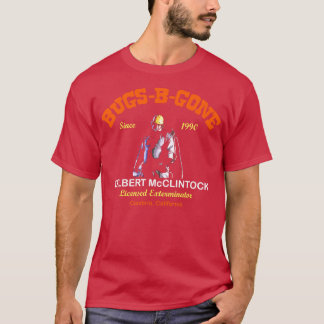 Bugs B Gone from ARACHNOPHOBIA T-Shirt