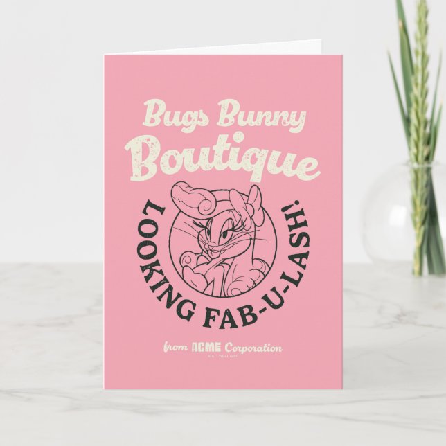 BUGS BUNNY™ Boutique - Looking Fab-U-Lash! Card (Front)