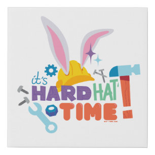 BUGS BUNNY BUILDERS™ It's Hard Hat Time Faux Canvas Print