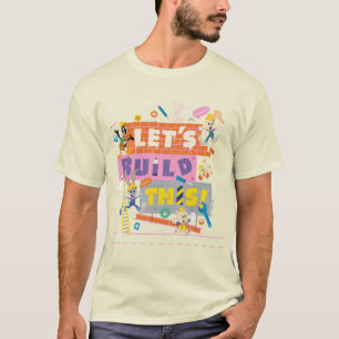BUGS BUNNY BUILDERS™ "Let's Build This" Work Site T-Shirt