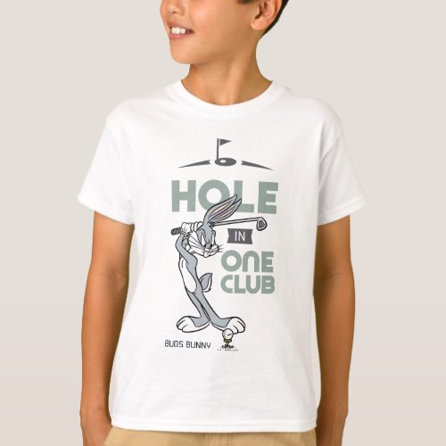 BUGS BUNNY Golfing _ Hole in One Club T_Shirt