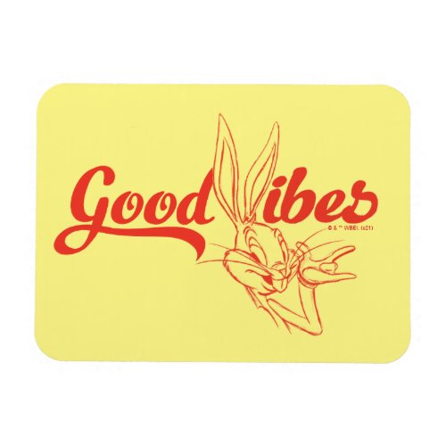 BUGS BUNNY  Good Vibes Magnet