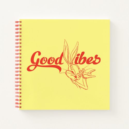 BUGS BUNNY  Good Vibes Notebook