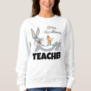 BUGS BUNNY™ Lying Down Eating Carrot Teacher Sweatshirt
