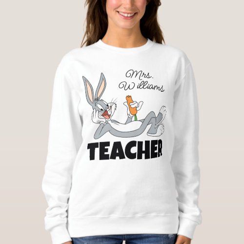 BUGS BUNNY Lying Down Eating Carrot Teacher Sweatshirt