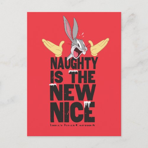 BUGS BUNNYâ Naughty Is The New Nice Holiday Postcard