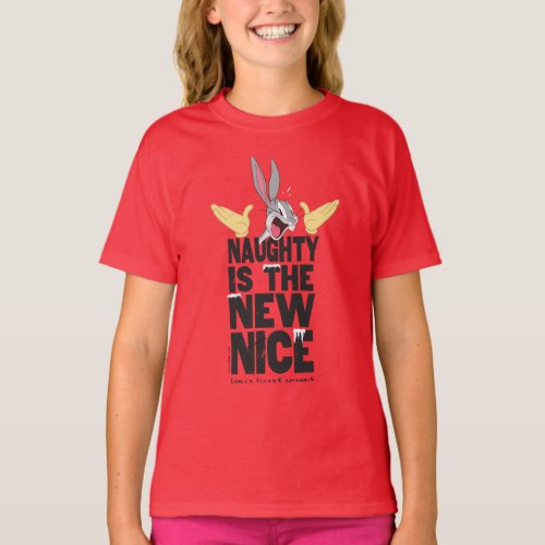 BUGS BUNNYâ Naughty Is The New Nice T_Shirt