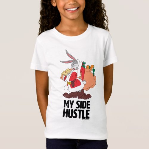 BUGS BUNNY Santa My Side Hustle T_Shirt