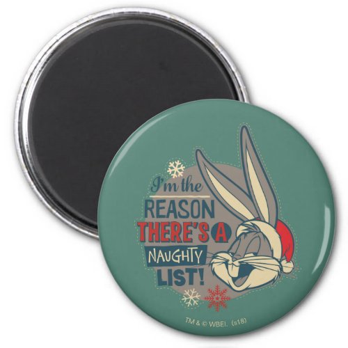 BUGS BUNNY_ The Reason Theres A Naughty List Magnet