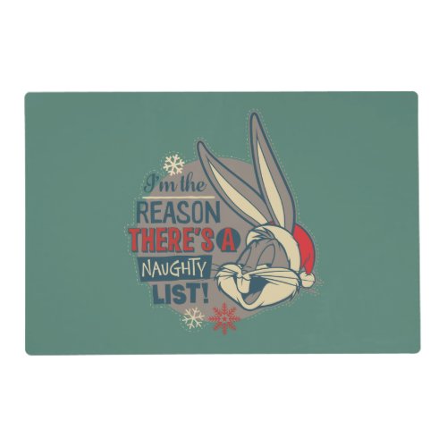 BUGS BUNNY_ The Reason Theres A Naughty List Placemat