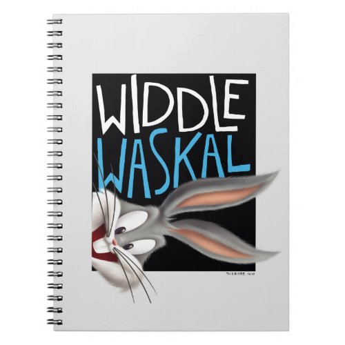 BUGS BUNNY_ Widdle Waskal Notebook