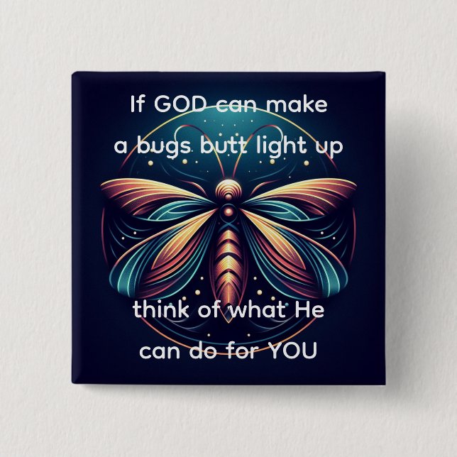 Bugs Butt Light Up Firefly Lightning bug Funny  Button (Front)