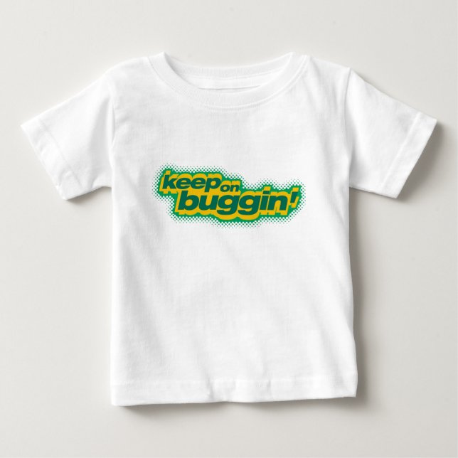 Bug's Life "Keep on Buggin" Disney Baby T-Shirt (Front)