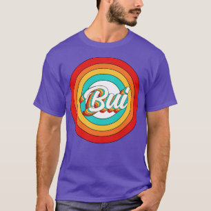 Bui Name Shirt Vintage Bui Circle