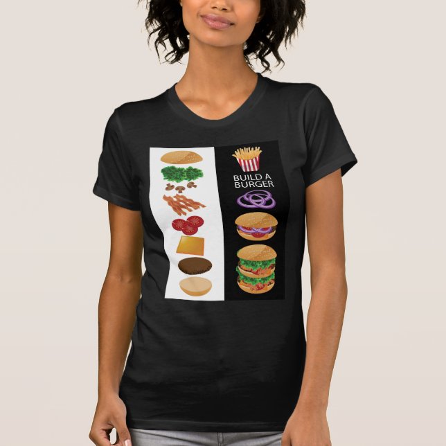 Build A Burger T-Shirt (Front)