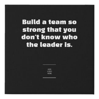 Build A Team Faux Canvas Print