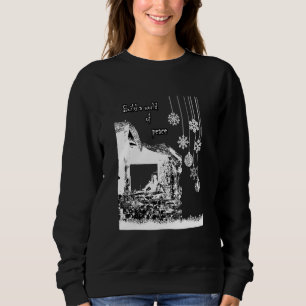 Build A World Of Peace Sweatshirt