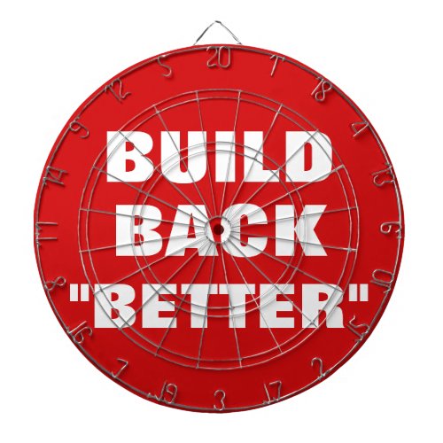 Build Back Better Red White Anti Biden Political Dart Board