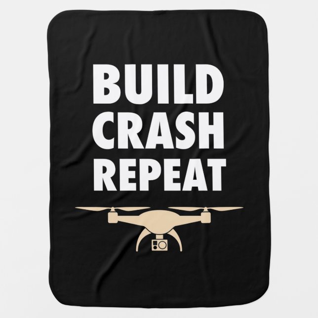 Build Crash Repeat Drone Baby Blanket (Front)